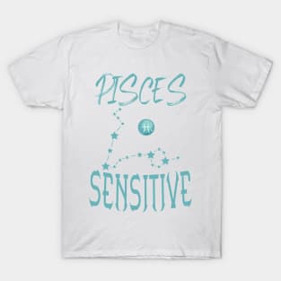 Pisces Sensitive T-Shirt